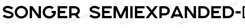 SONGER SemiExpanded字体转换